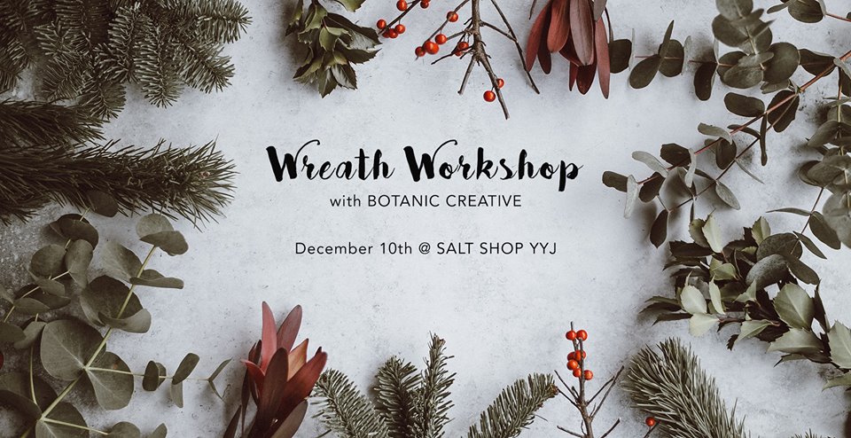 December 10th | Wreath Workshop with Botanic Creative